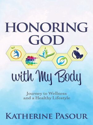 cover image of Honoring God With My Body